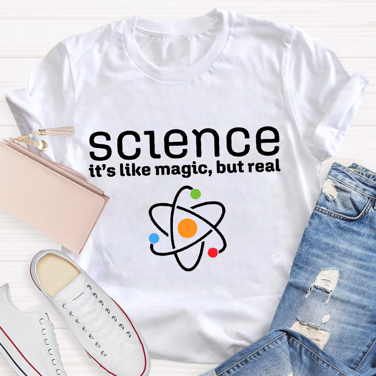 Science It's Like Magic But Real Teacher T-Shirt