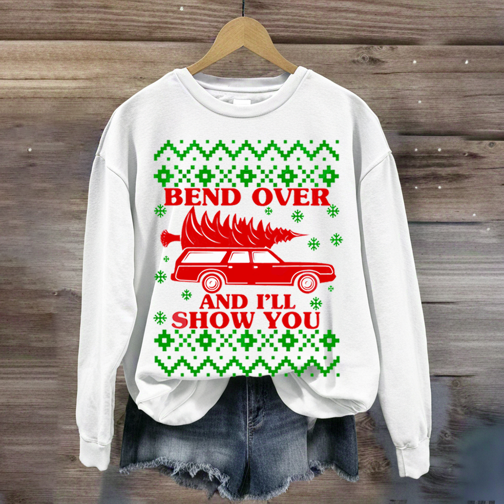 Bend Over And I'll Show You Christmas Red Car Sublimation Sweatshirt