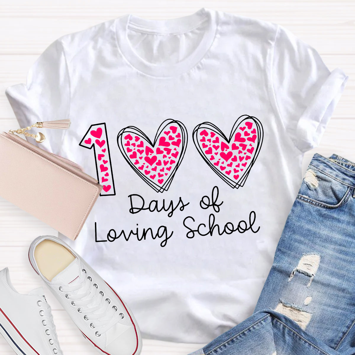 100 Days Of Loving School Teacher T-Shirt