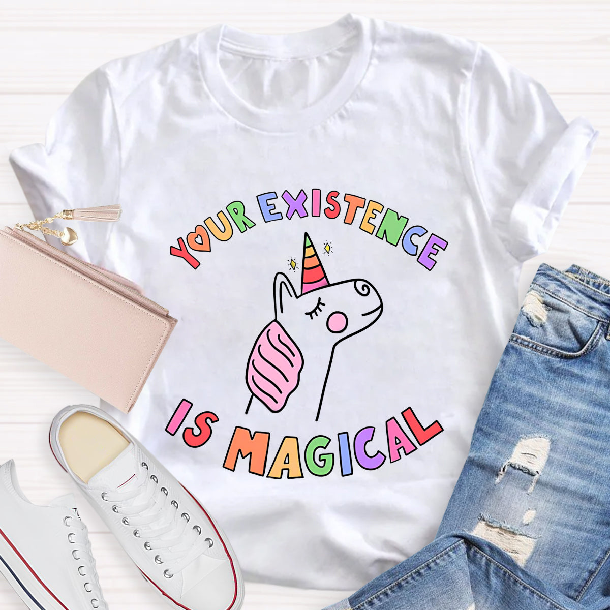 Your Existence Is Magical T-Shirt