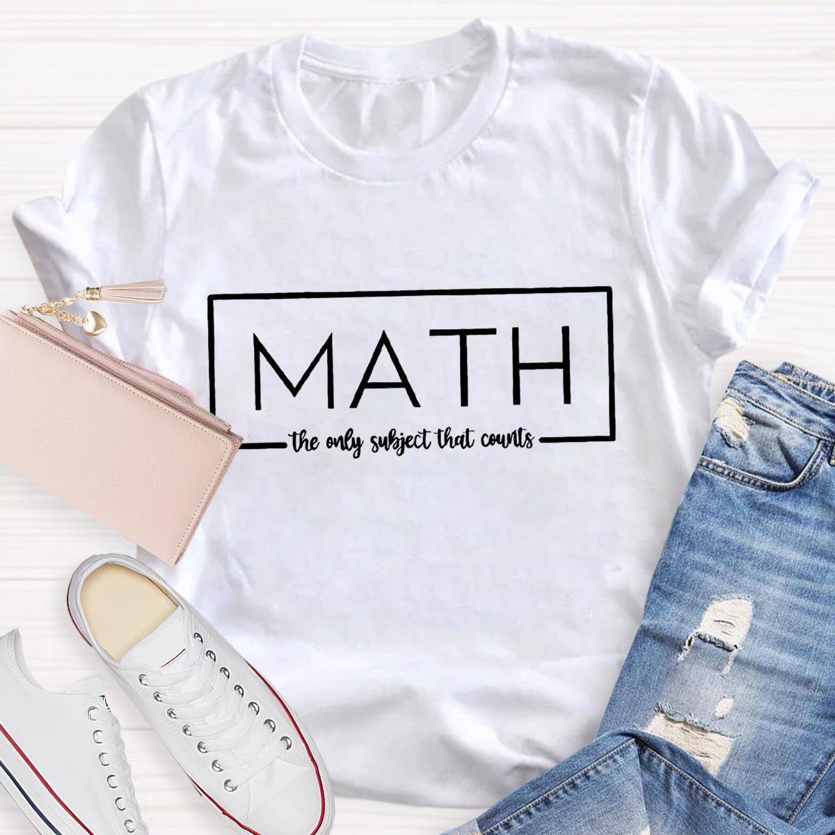 Math The Only Subject That Counts Teacher T-Shirt