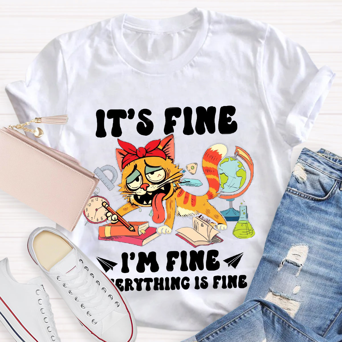 It's Fine I'm Fine Everything Is Fine 100 Days of School Teacher T-Shirt