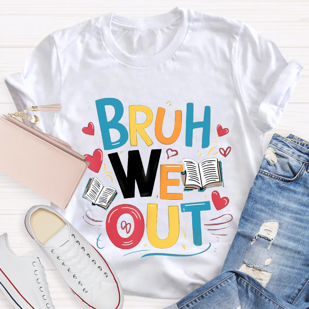 Bruh We Out Teacher T-Shirt