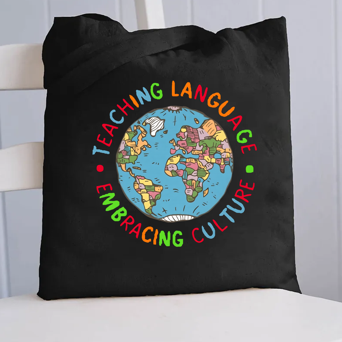 Teaching Language Embracing Culture Canvas Tote Bag