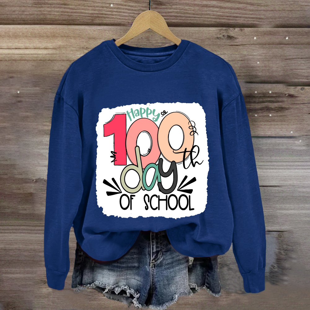 Happy 100th Days Of School Sweatshirt