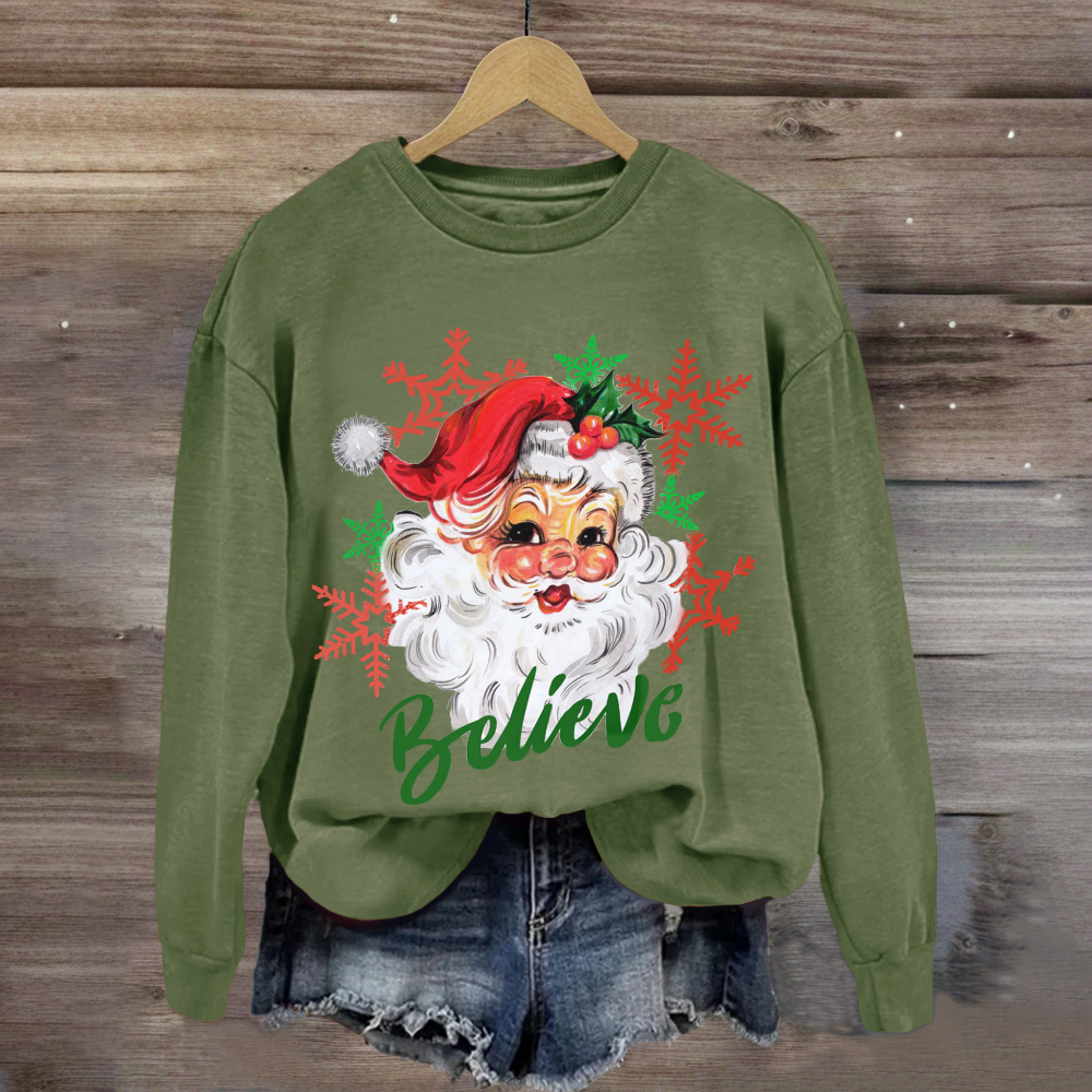 Christmas Santa Believe Sweatshirt