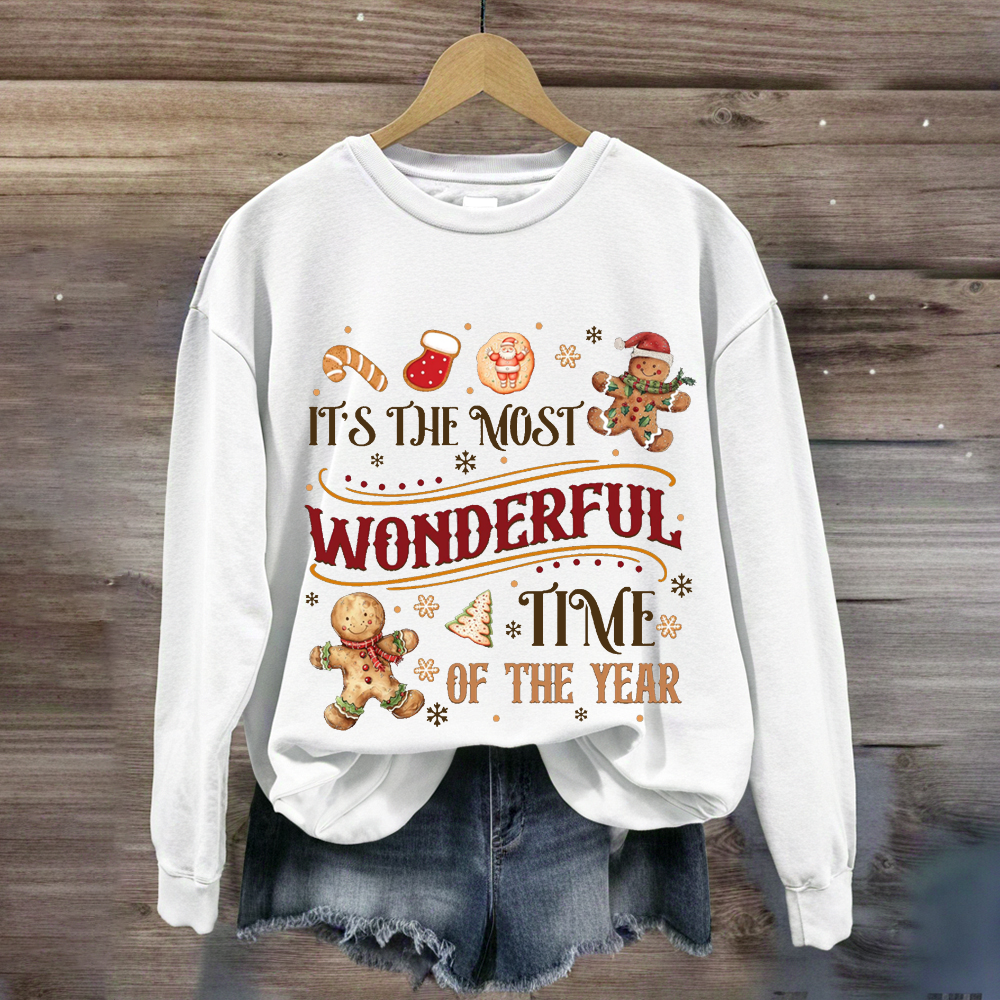 It's The Most Wonderful Time Of The Year  Gingerbread Sweatshirt