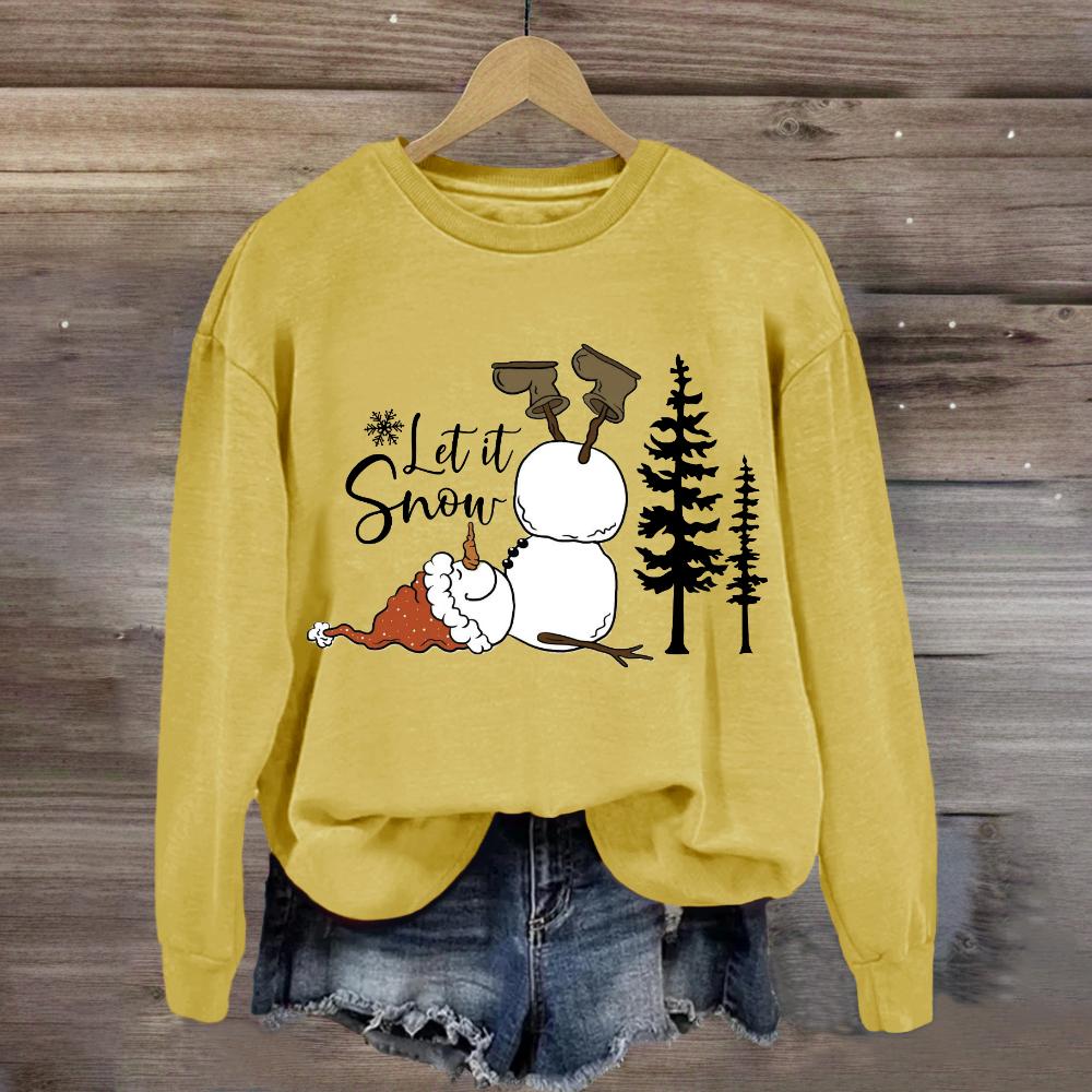 Funny Snowman Christmas Let it Snow Sweatshirt