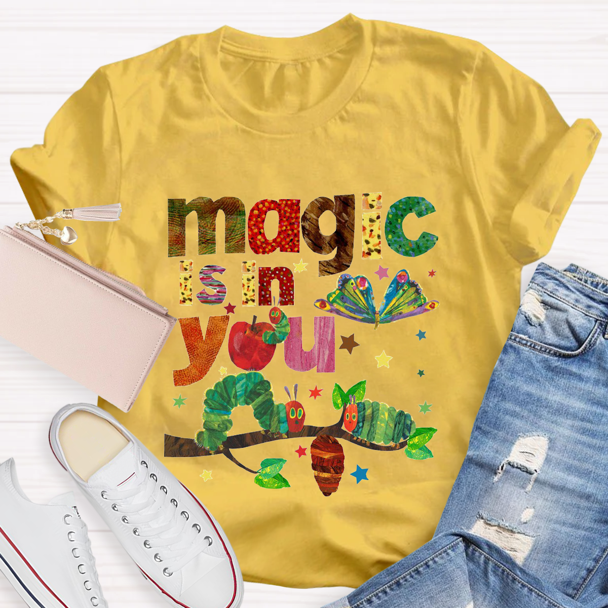 Magic Is In You The Very Hungry Caterpillar And Butterfly Teacher T-Shirt