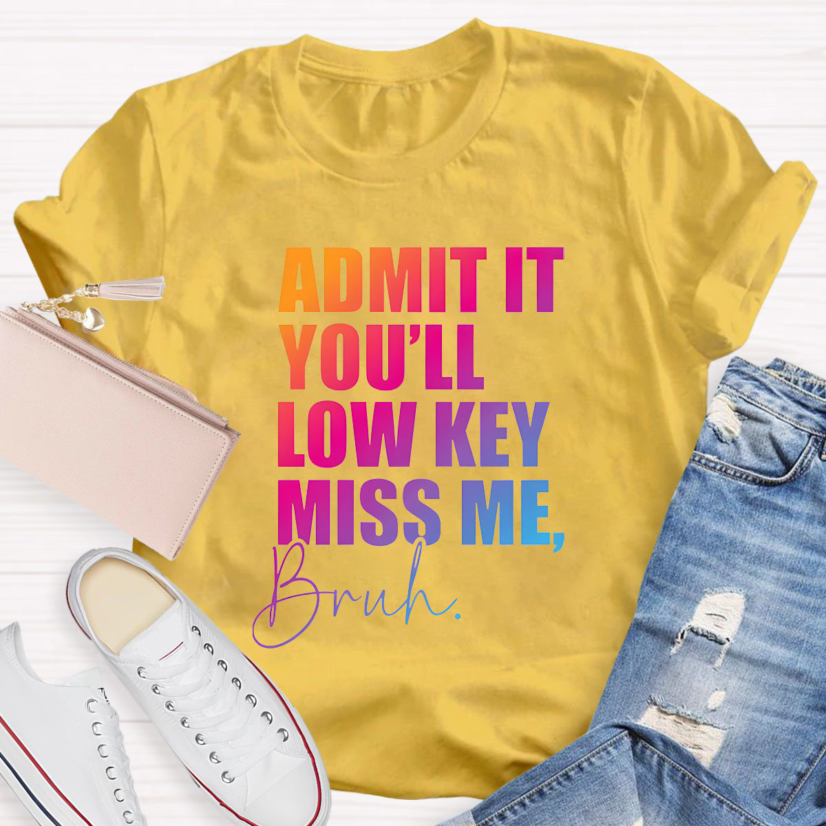 Admit It You'll Low Key Miss Me Teacher T-Shirt
