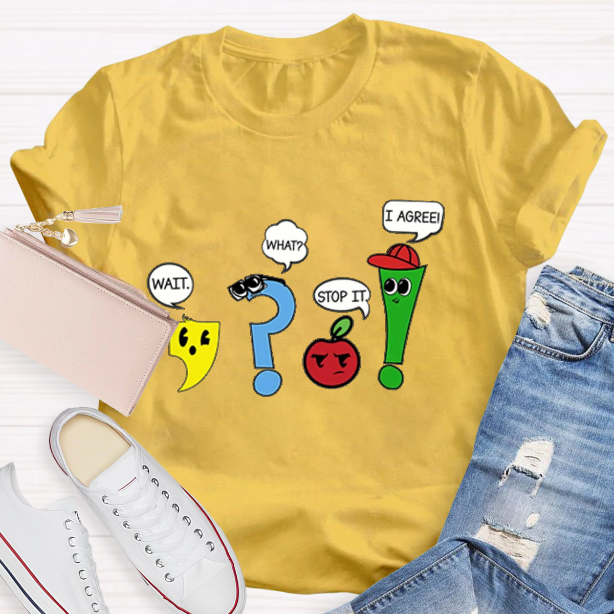 Wait What Stop It I Agree Funny Grammar Teacher T-Shirt