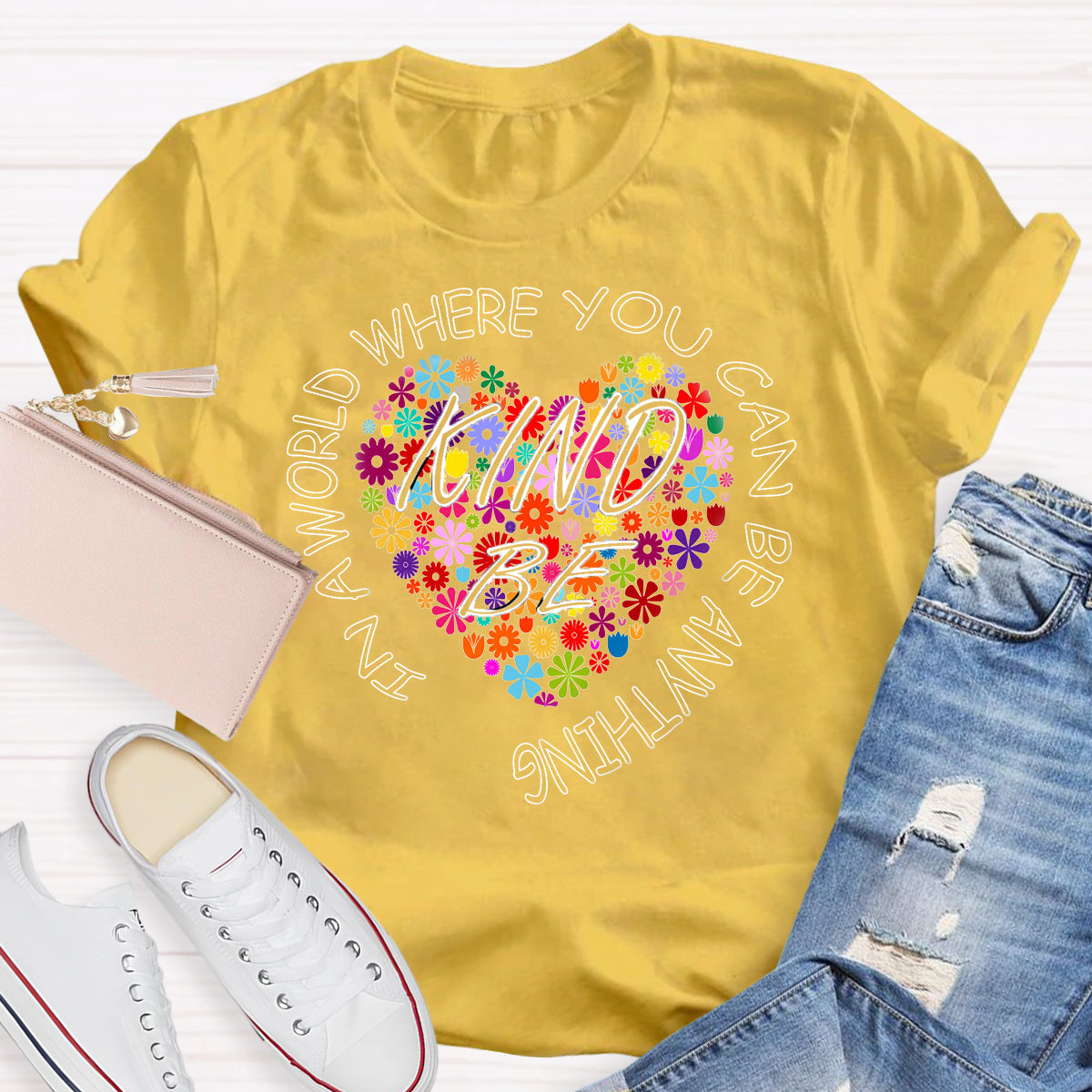 In A World Where You Can Be Anything Be Kind Floral Heart Teacher T-Shirt