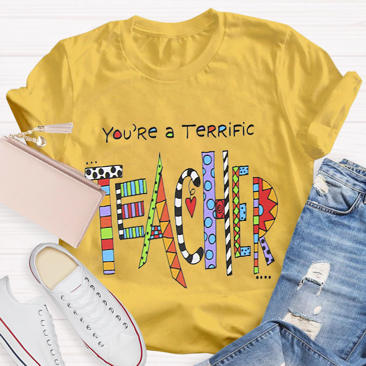 You Are A Terrific Teacher T-Shirt