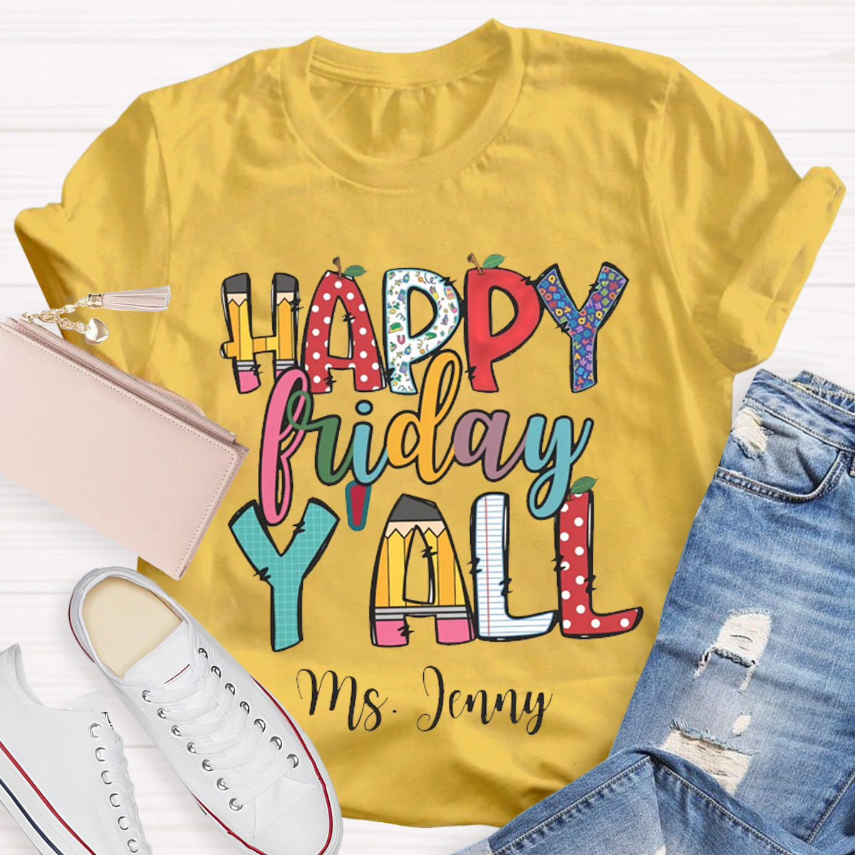 Personalized Name Happy Friday Y'all End Of Week T-Shirt