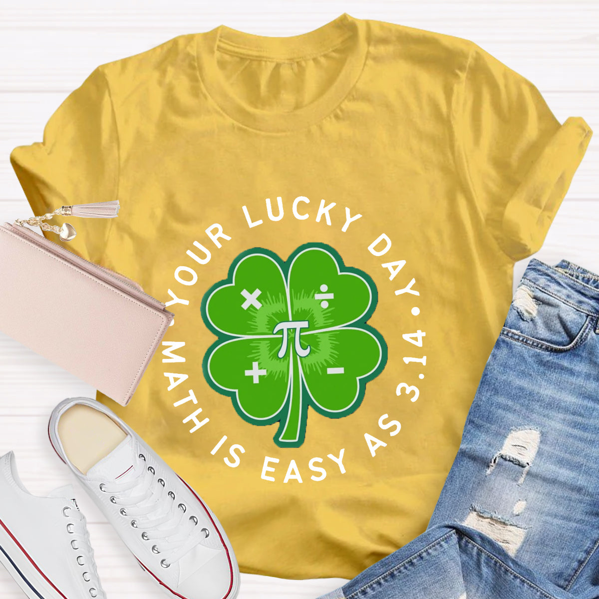 Math Is Easy As 3.14 Your Lucky Day St Patrick's Math Teacher T-Shirt