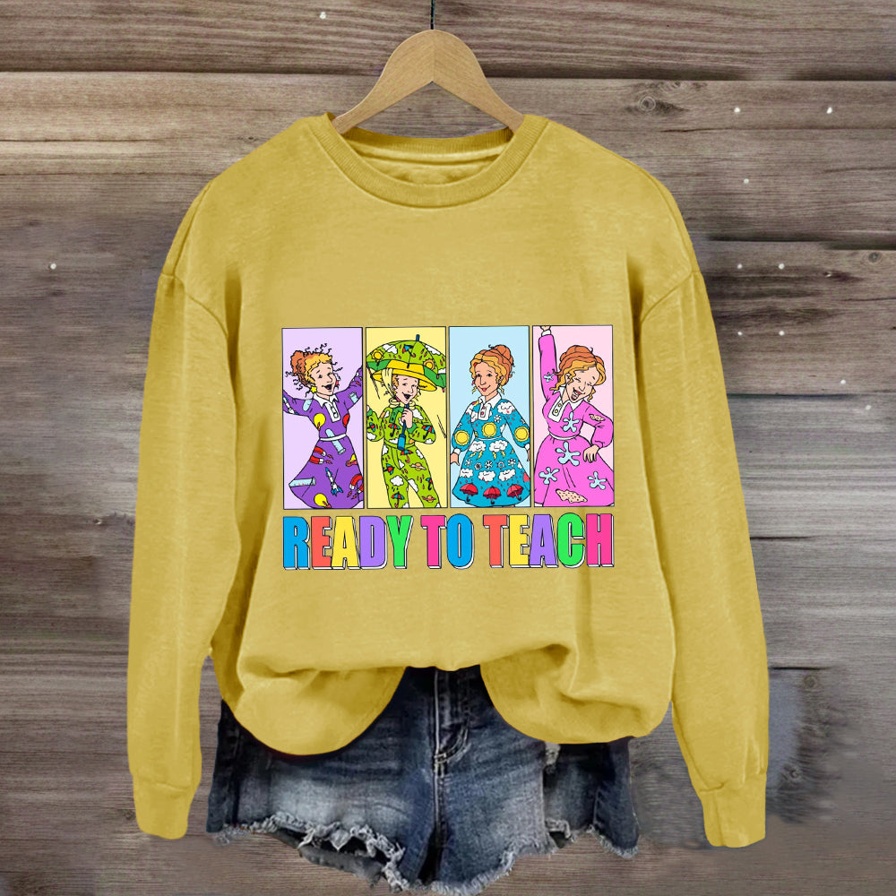 Ready To Teach Children's Book Teacher Sweatshirt