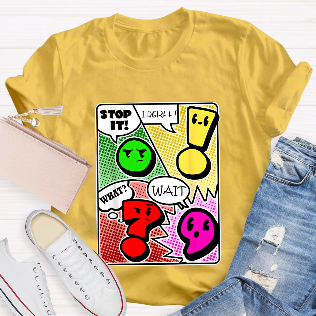 Grammar Punctuation Wait What Stop it I Agree Funny Teacher T-Shirt