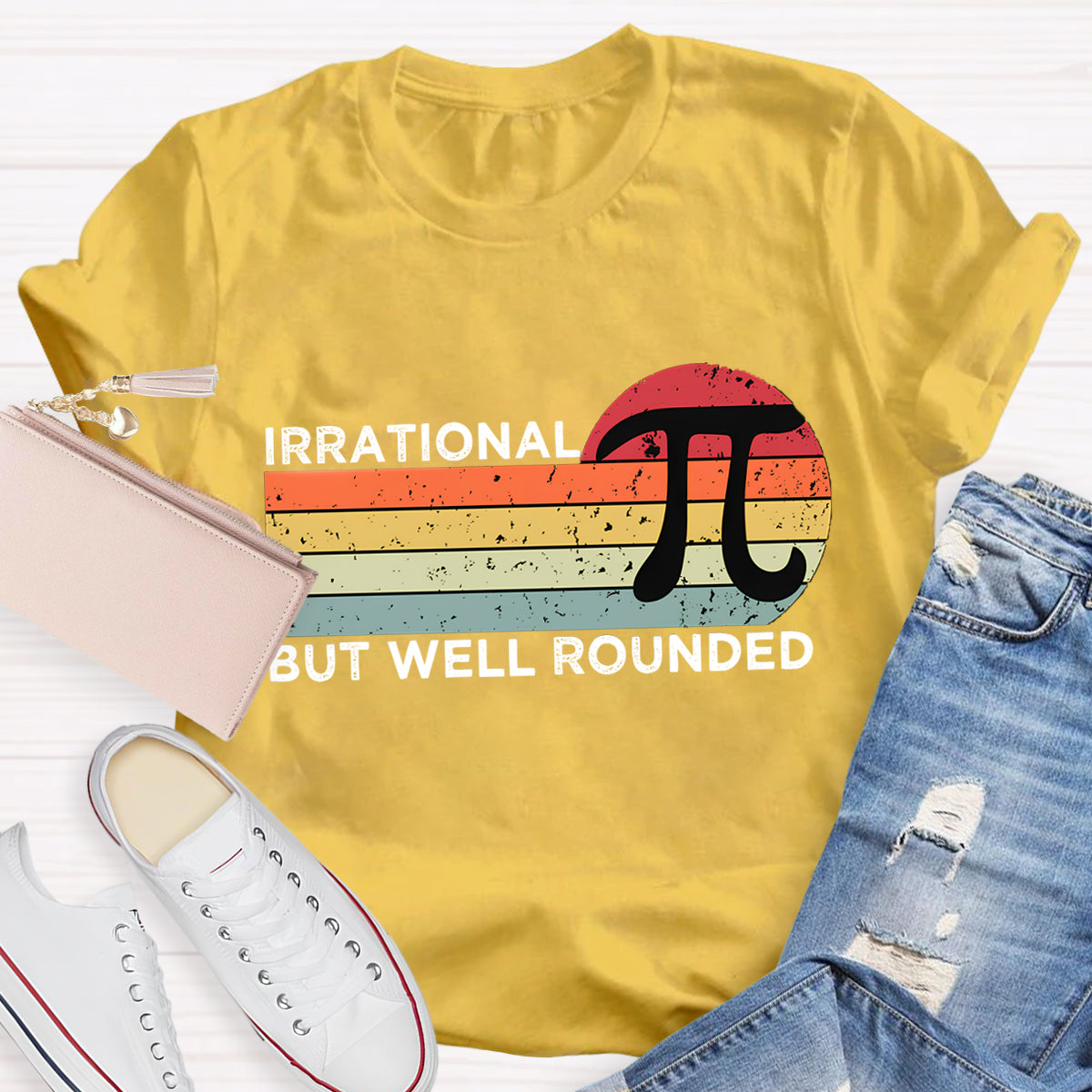 Irrational But Well Rounded Pi Day T-Shirt