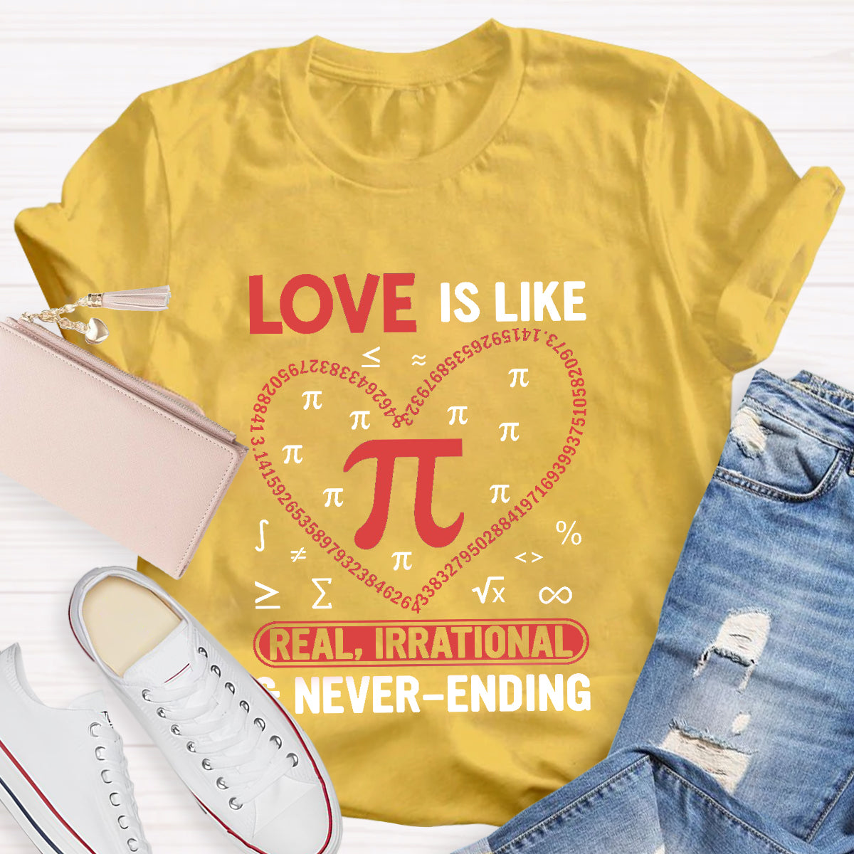 Love Is Like Pi Teacher T-Shirt