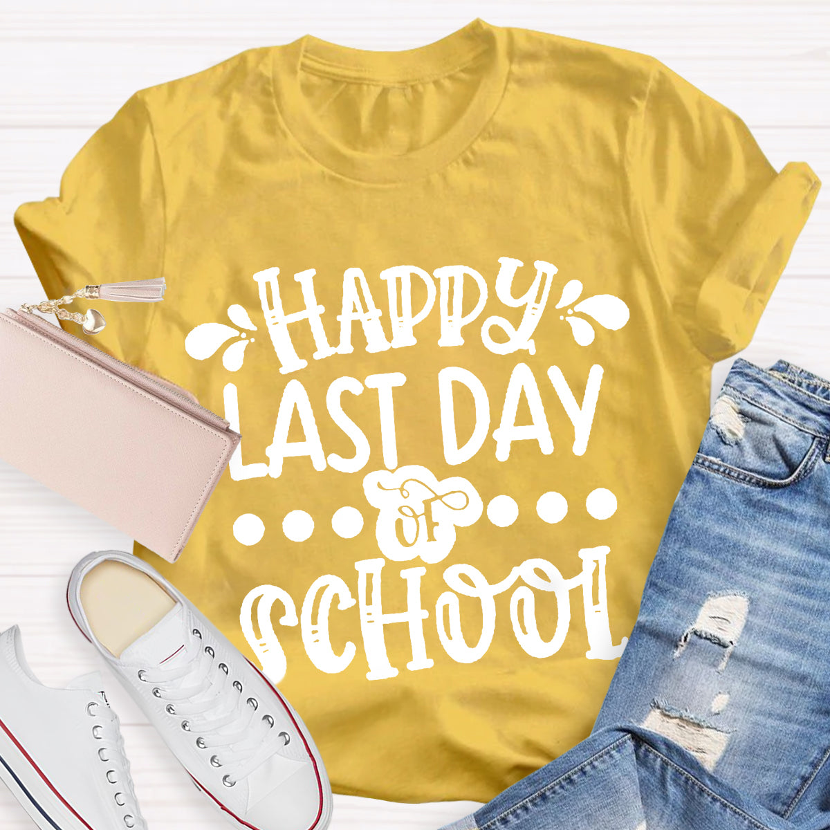 Happy Last Day Of School Teacher Shirt