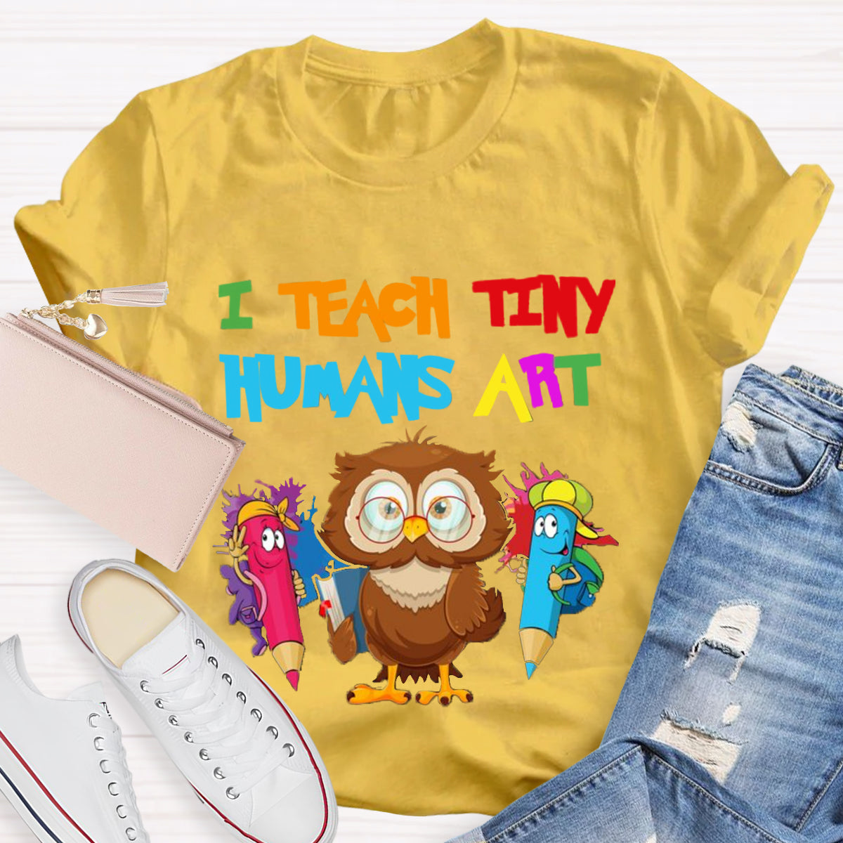 I Teach Tiny Humans Art Teacher T-Shirt