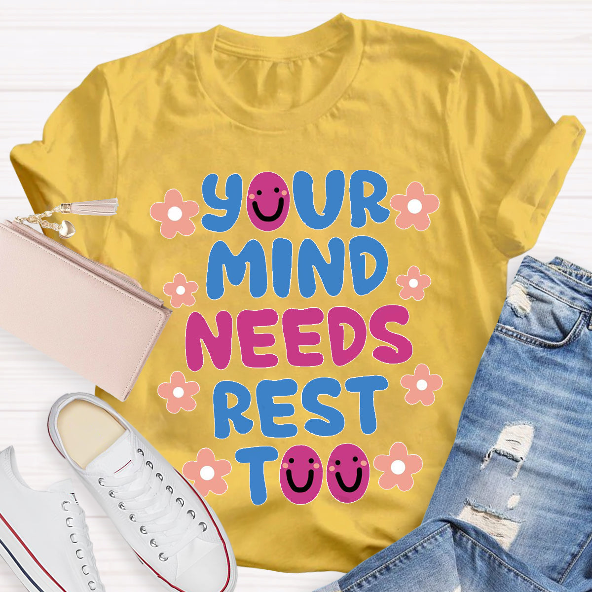 Your MInds Needs Rest Too Teacher T-Shirt