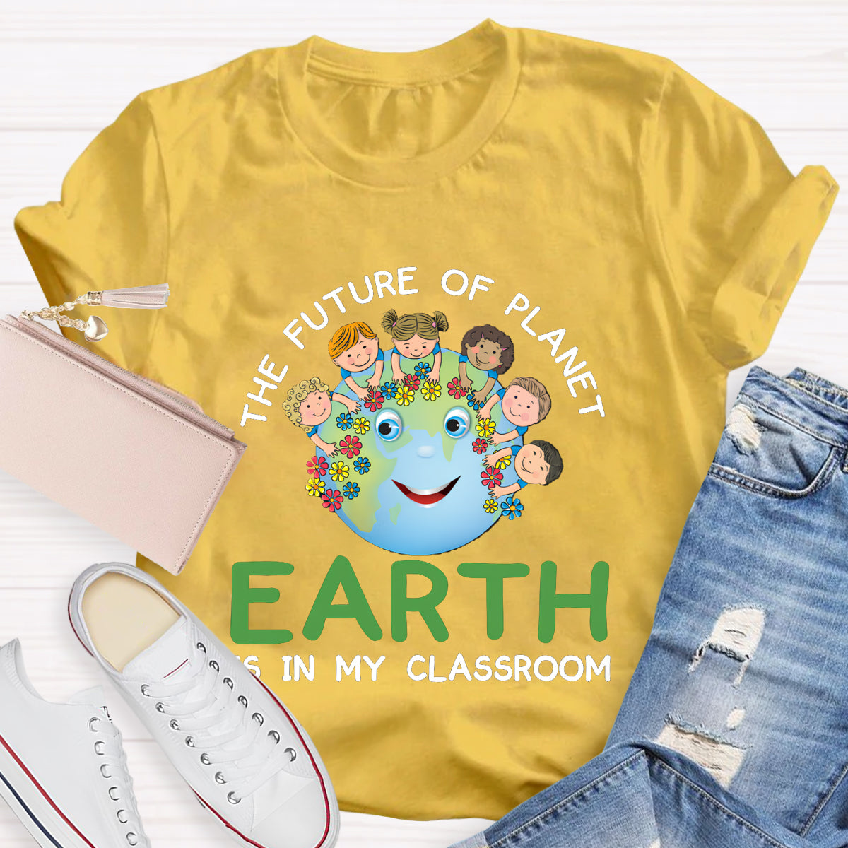 The Future Of Planet Earth Is In My Classroom T-Shirt