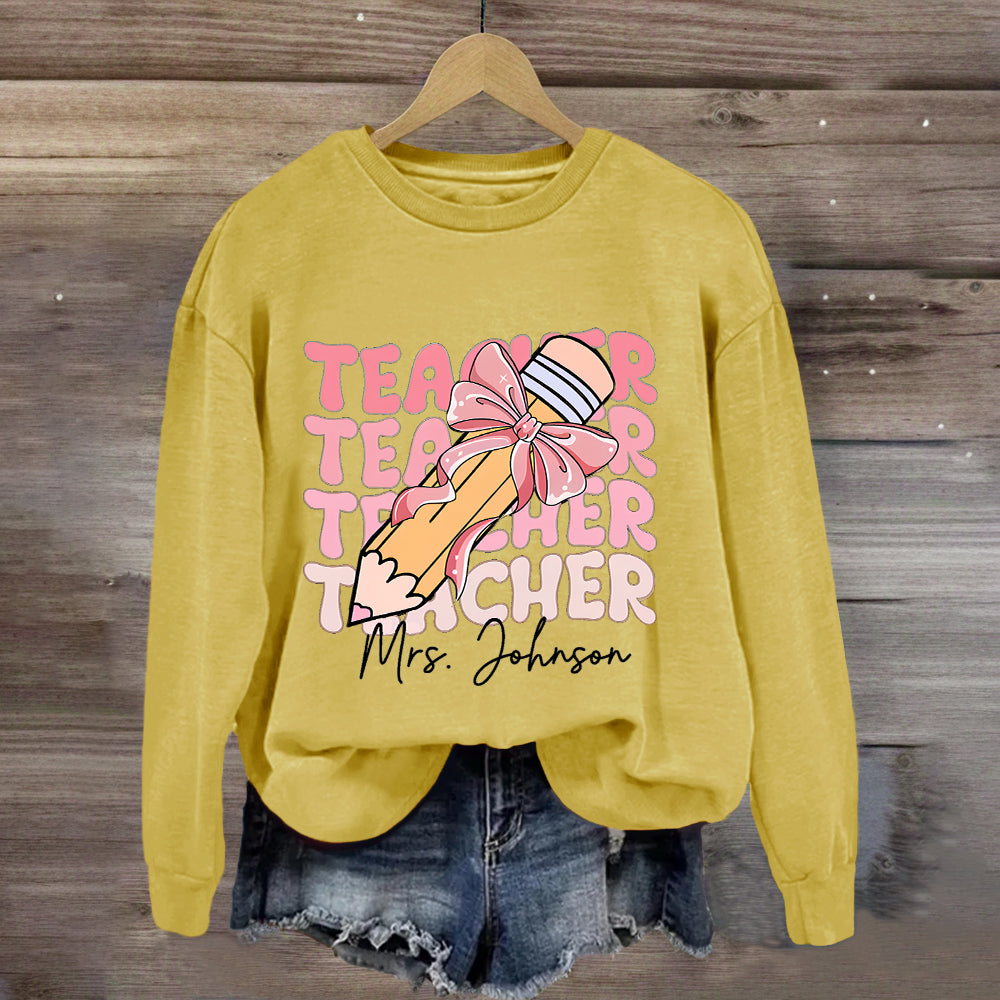 Personalized Name Pink Pencil Teacher Mrs Johnson Sweatshirt