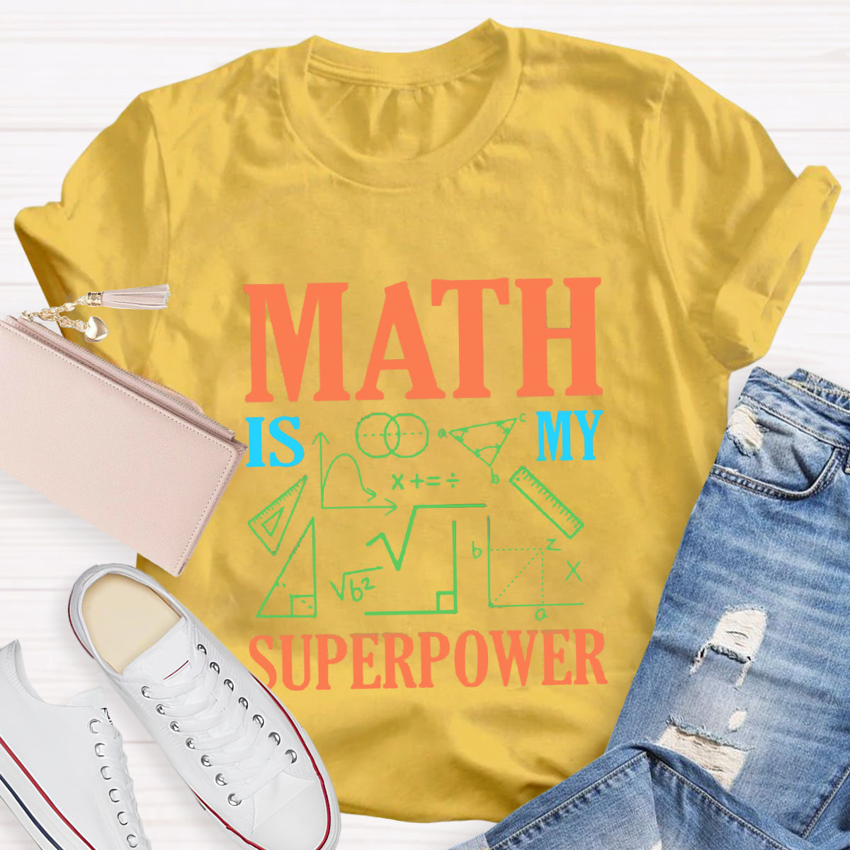 Math Is My Superpower T-Shirt