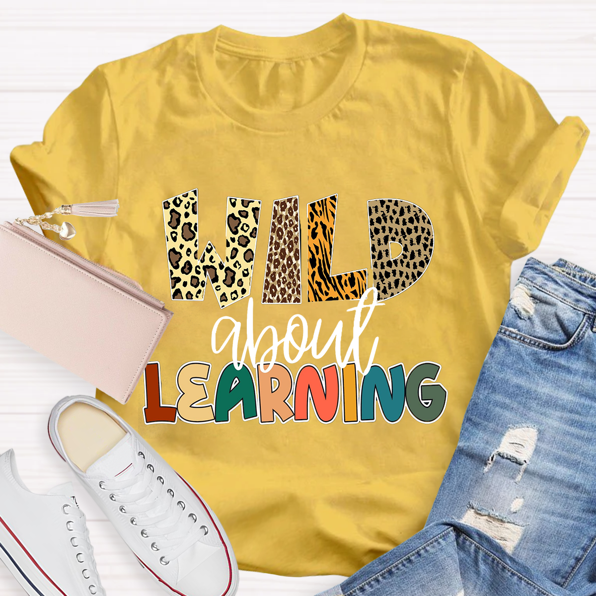 Wild About Learning Teacher T-Shirt