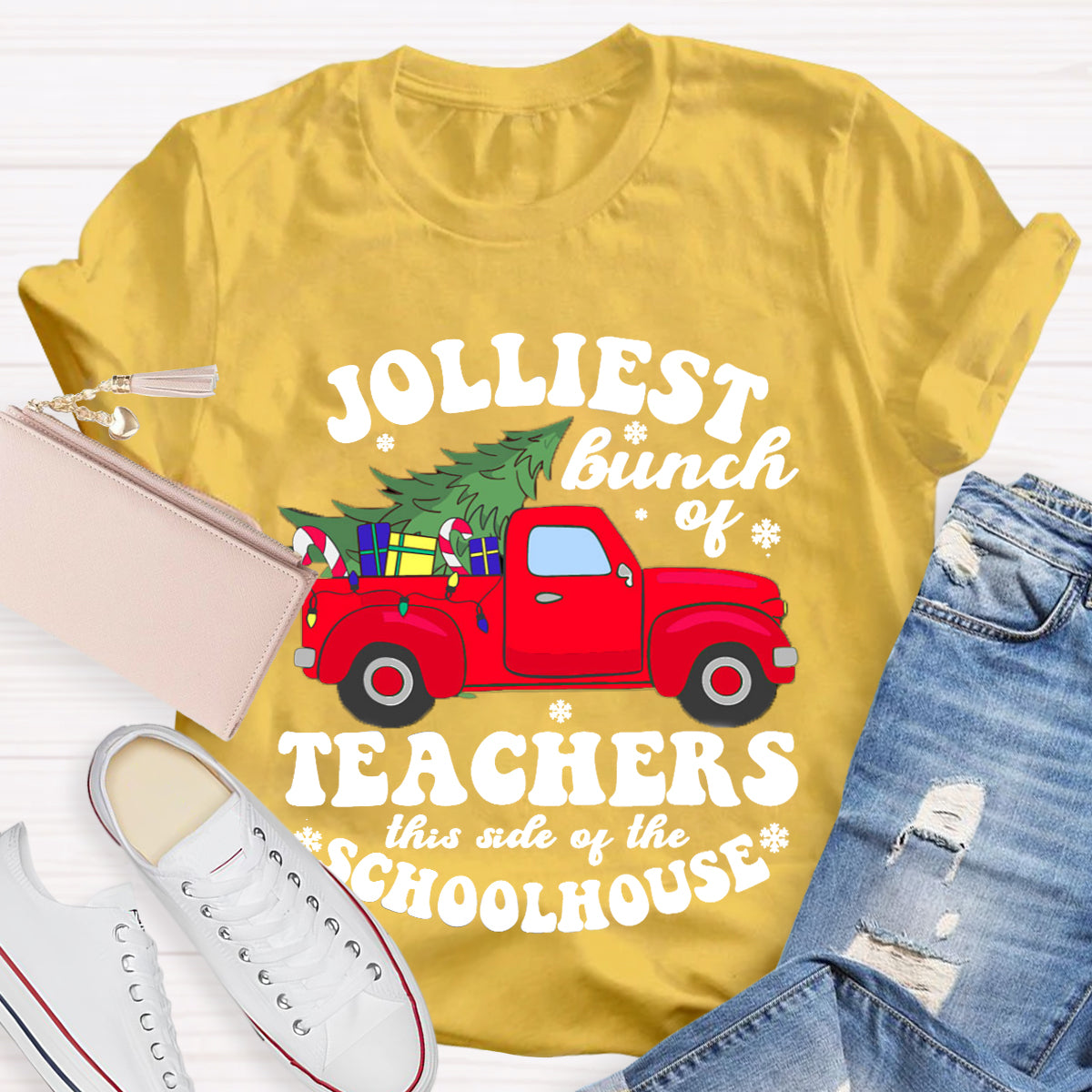 Jolliest Bunch Of Teachers This Side Of The Schoolhouse T-Shirt