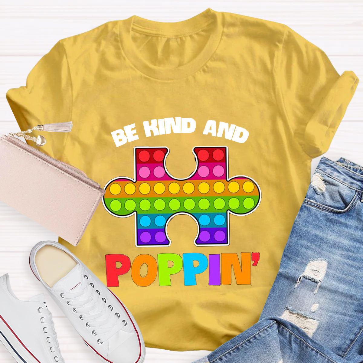 Be Kind And Poppin T-Shirt