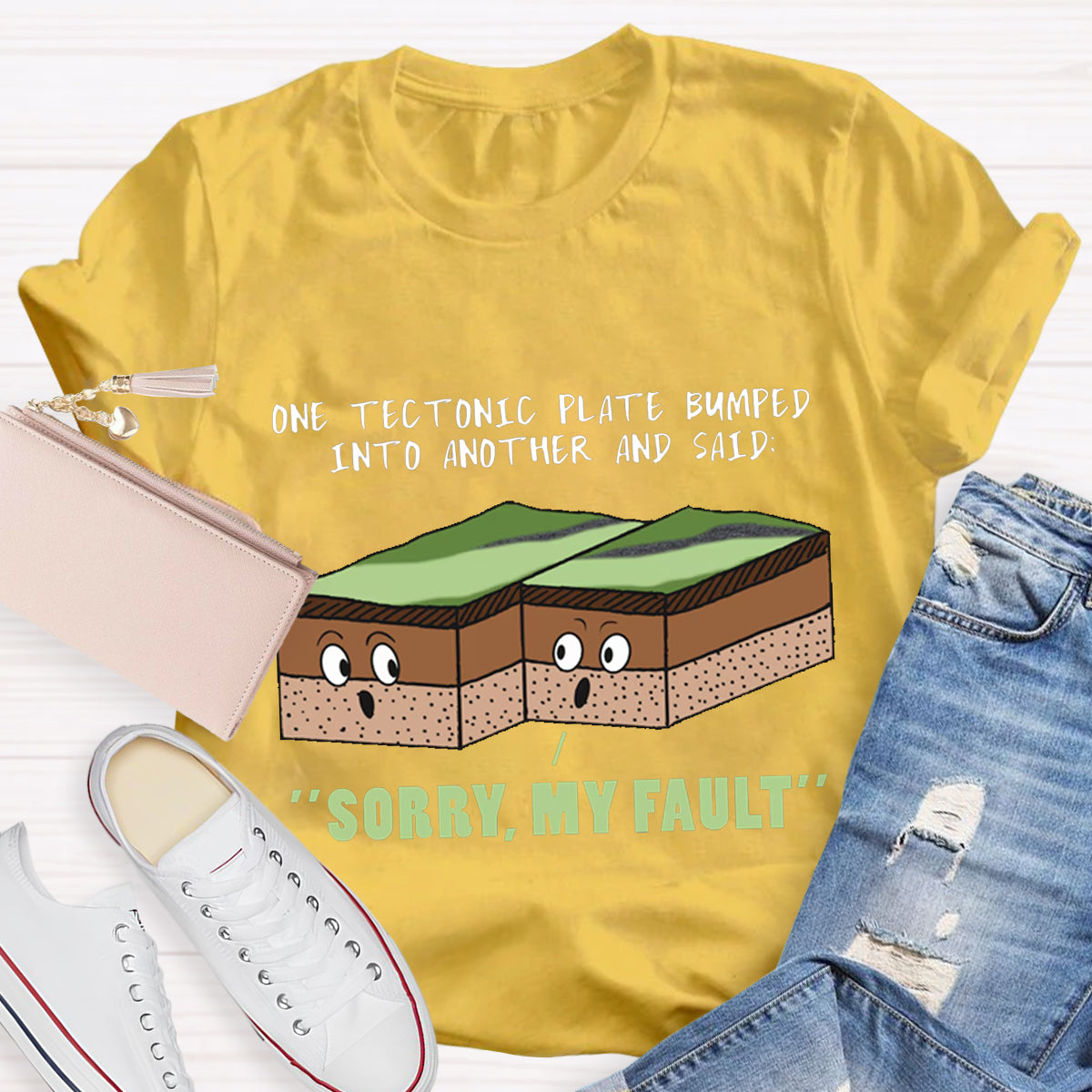 Funny Earthquake Sorry My Fault Teacher T-Shirt