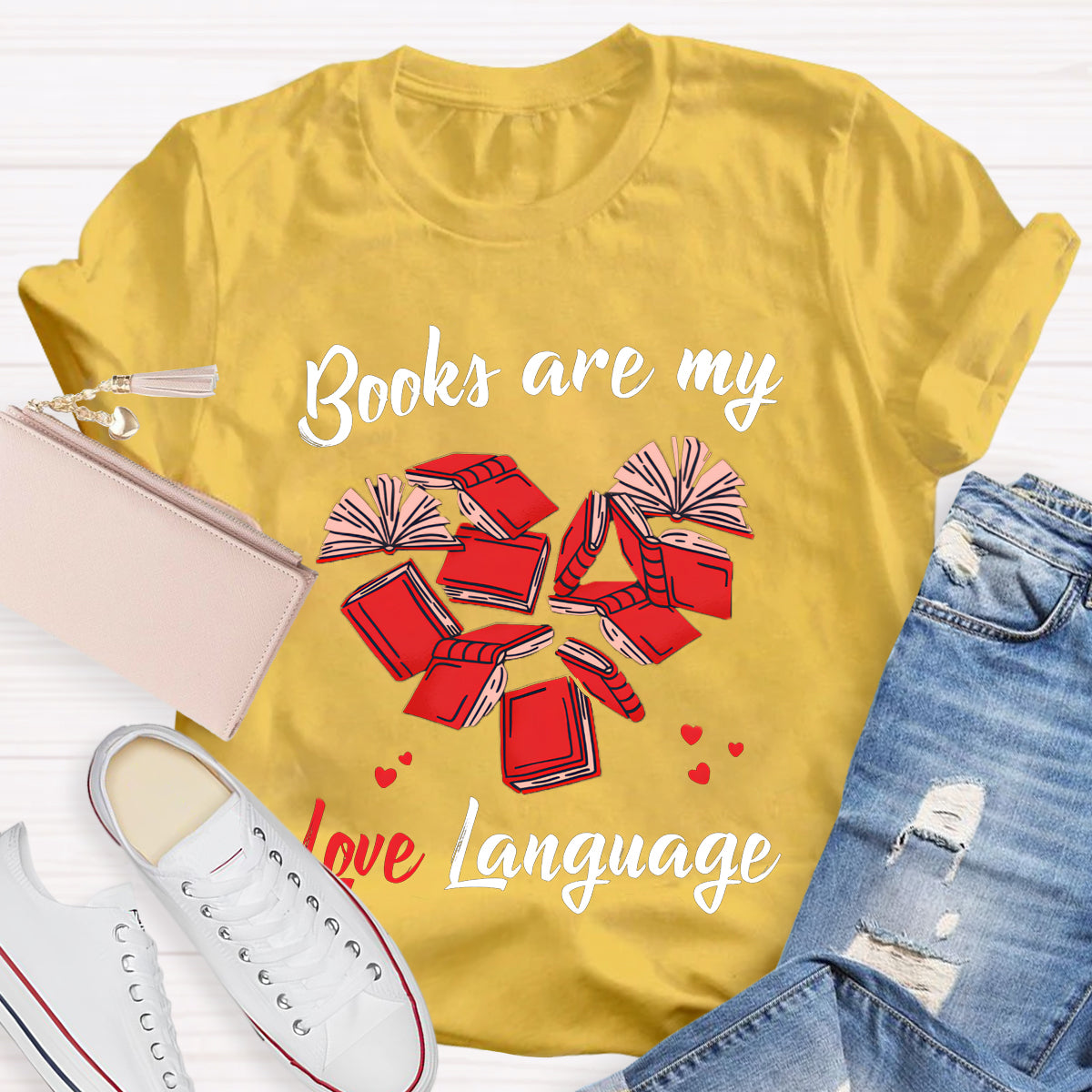 Books Are My Love Language Teacher T-Shirt