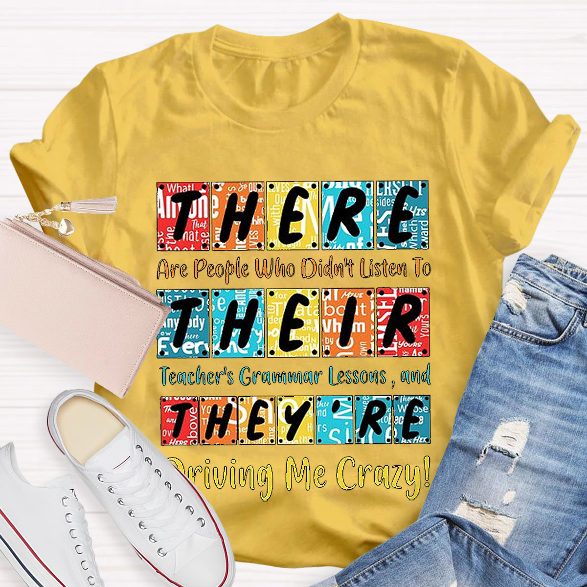 There Their They're English Grammar Funny Teacher T-Shirt