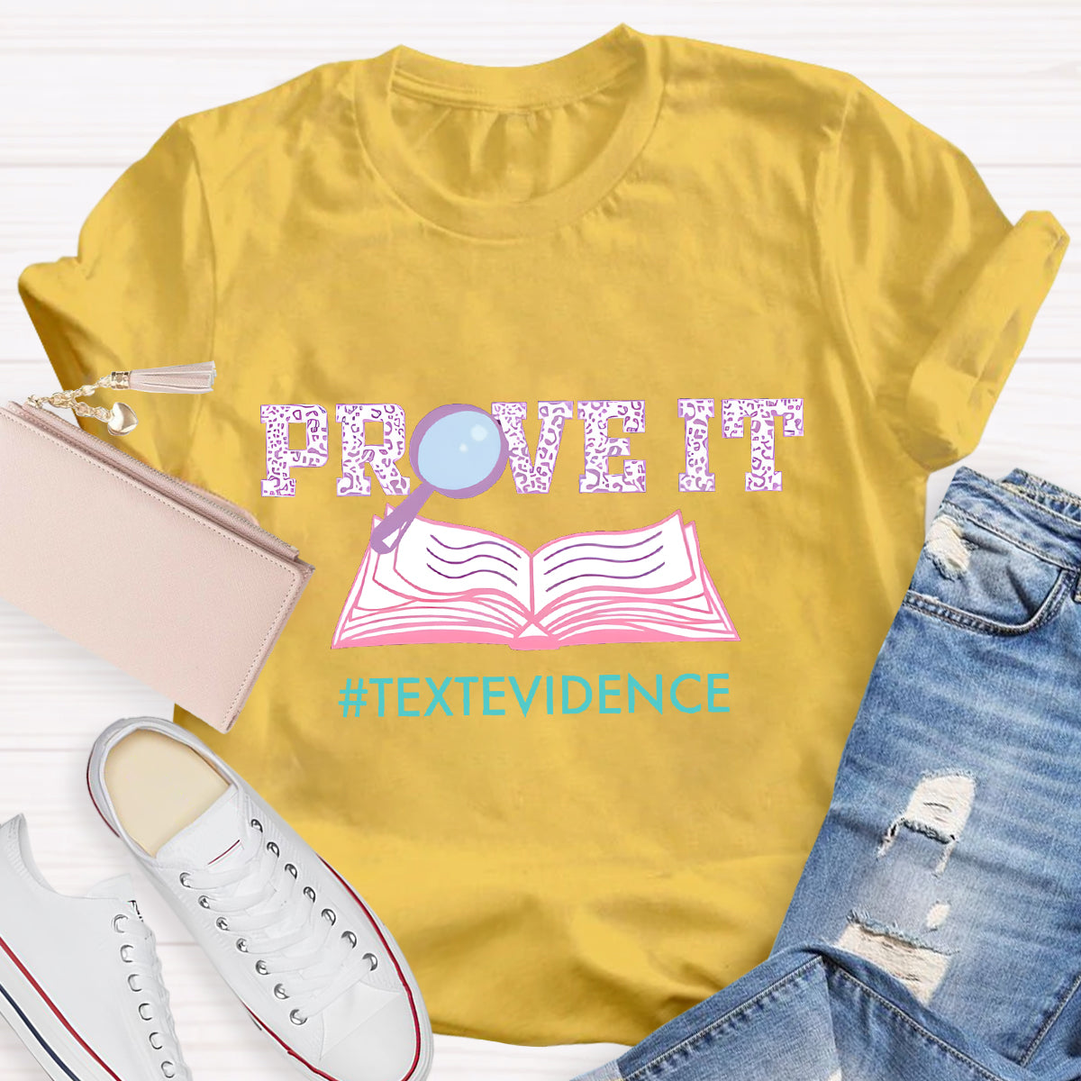 Prove It Textevidence T-Shirt