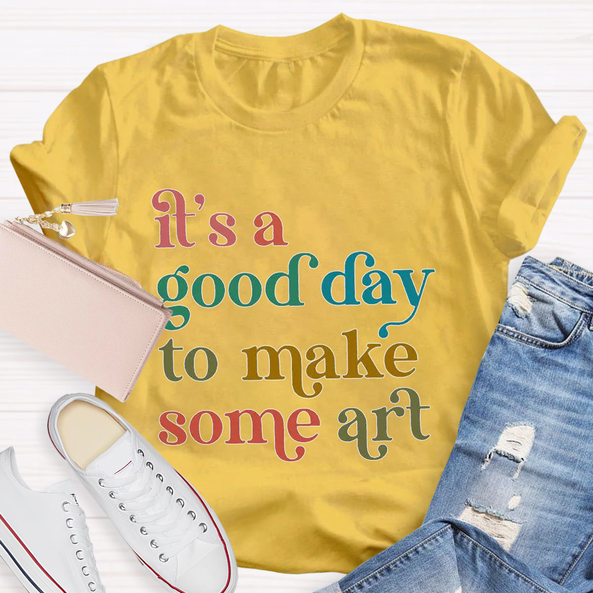 It'S A Good Day To Make Some Art T-Shirt