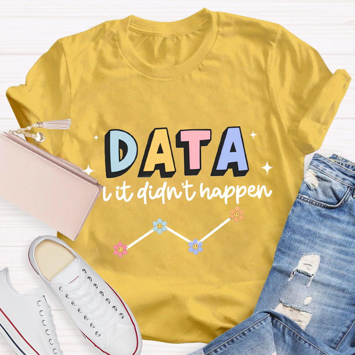 Data or It Didn't Happen Behavior Analyst T-Shirt