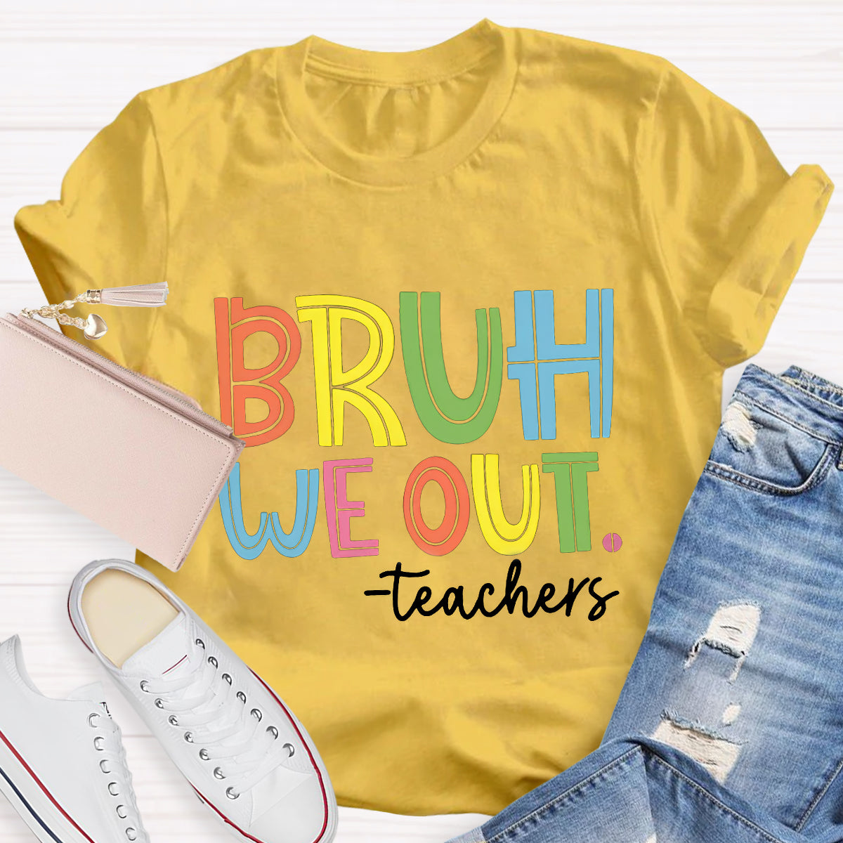 Bruh We Out Teachers T-Shirt