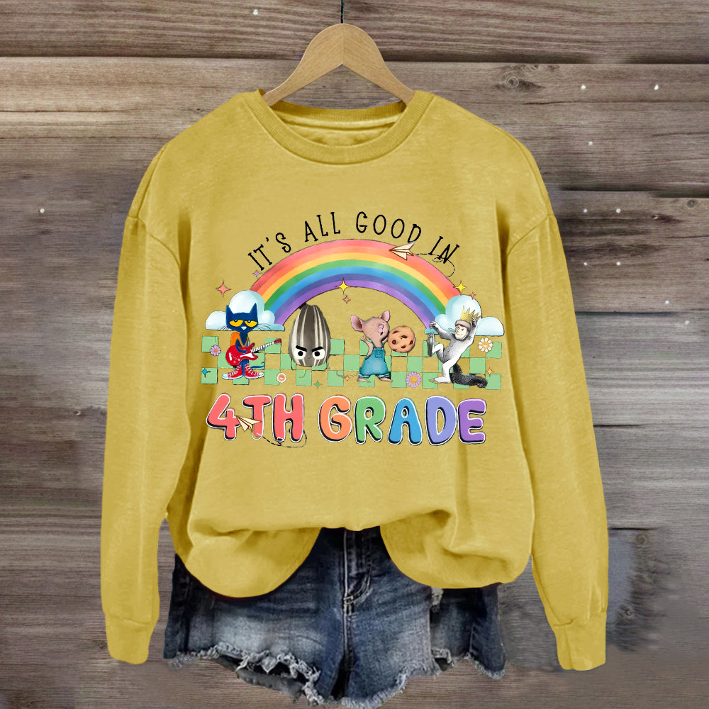 Personalized Grade It's All Good In 4th Teacher Sweatshirt