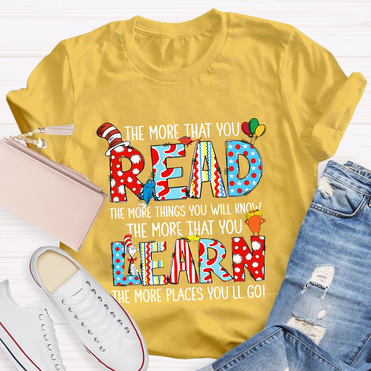 The More That You Read Teacher T-Shirt