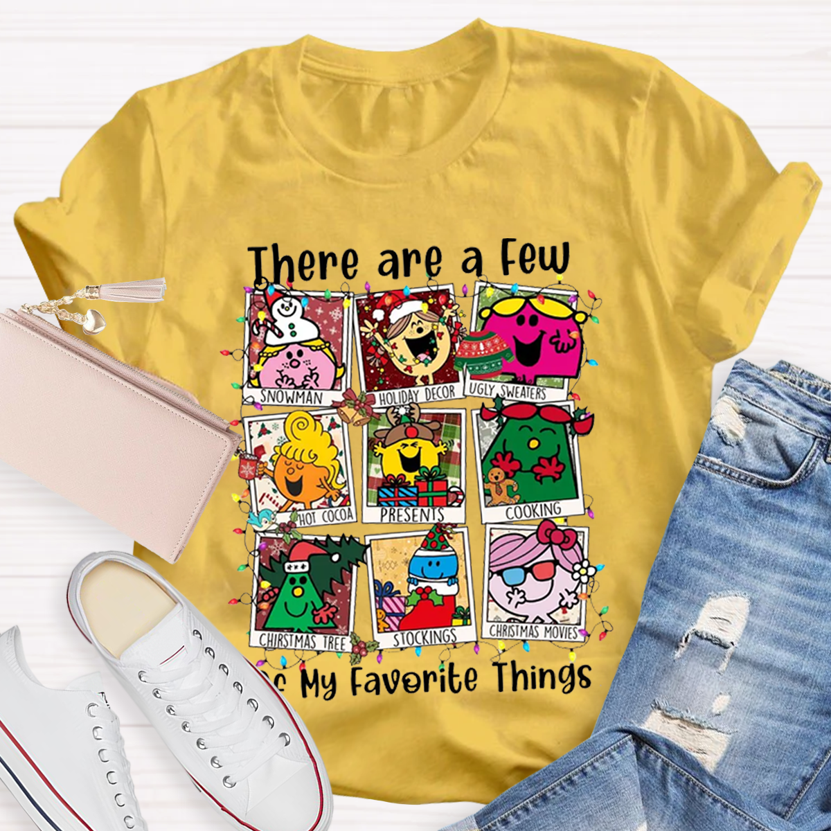 There Are A Few Of My Favorite Things Christmas Teacher T-Shirt