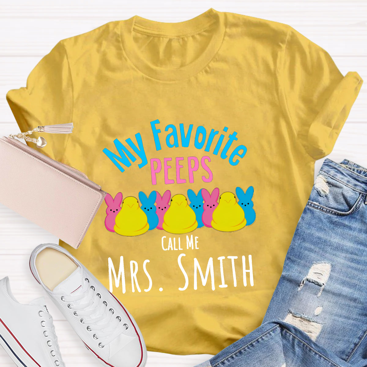 Personalized Name My Favorite Peeps Call Me Teacher T-Shirt