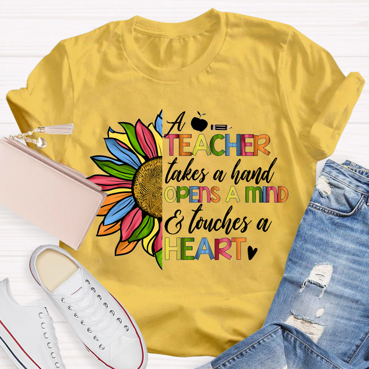 A Teacher Takes A Hand Opens A Mind Heart Touches A Heart Teacher T-Shirt