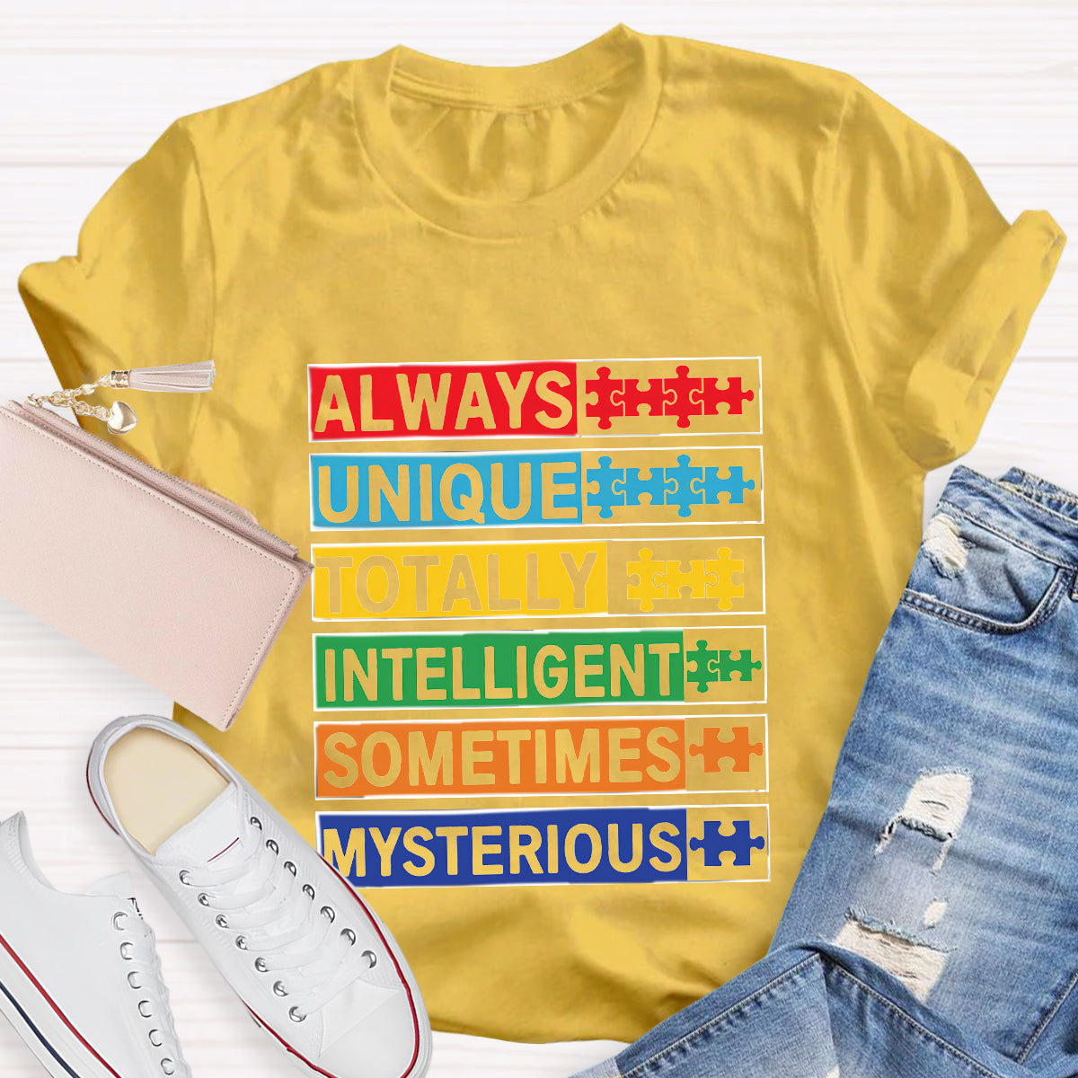 Always Unique Totally Intelligent Sometimes Mysterious T-Shirt