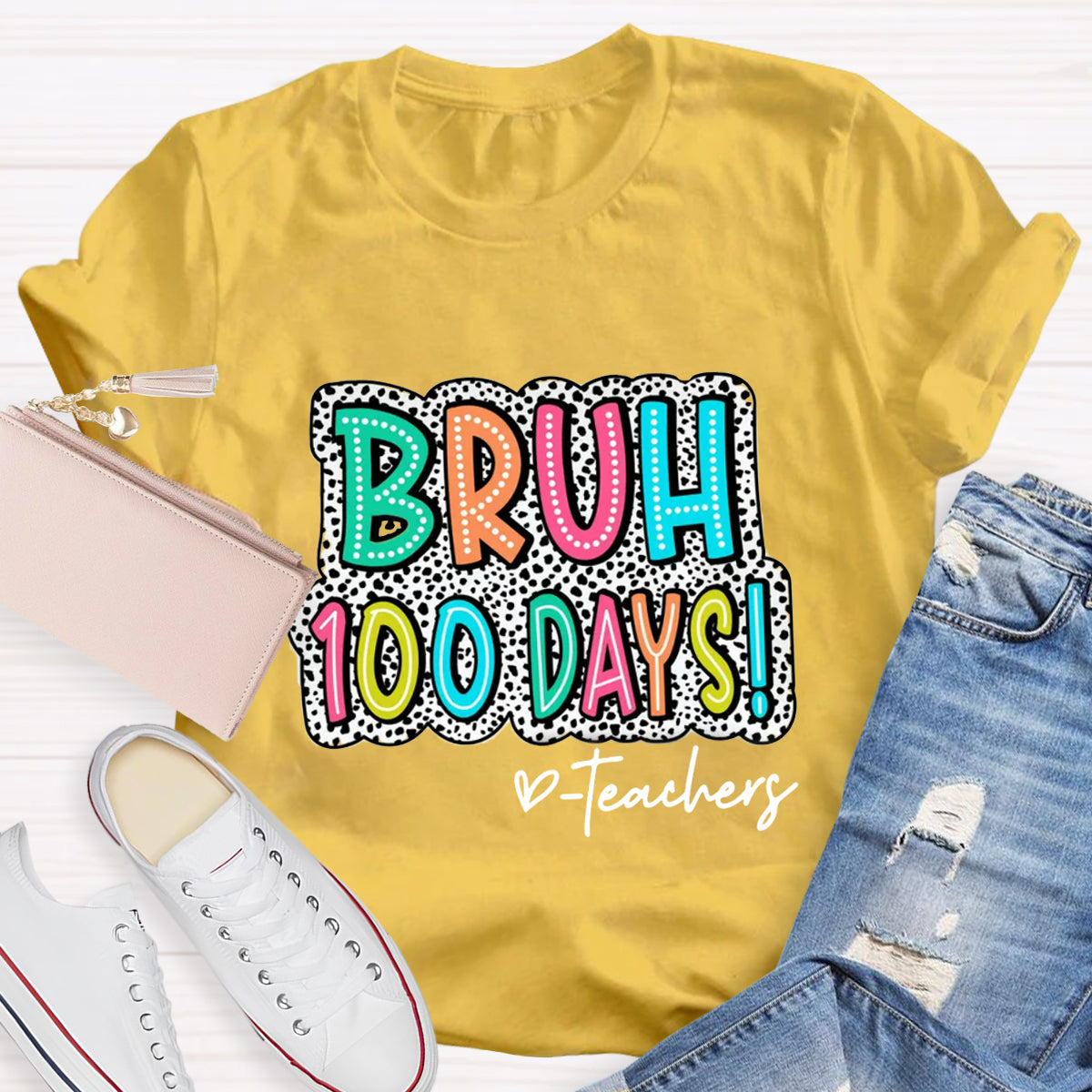 Personalized Text Bruh 100 Days Teachers T-Shirt