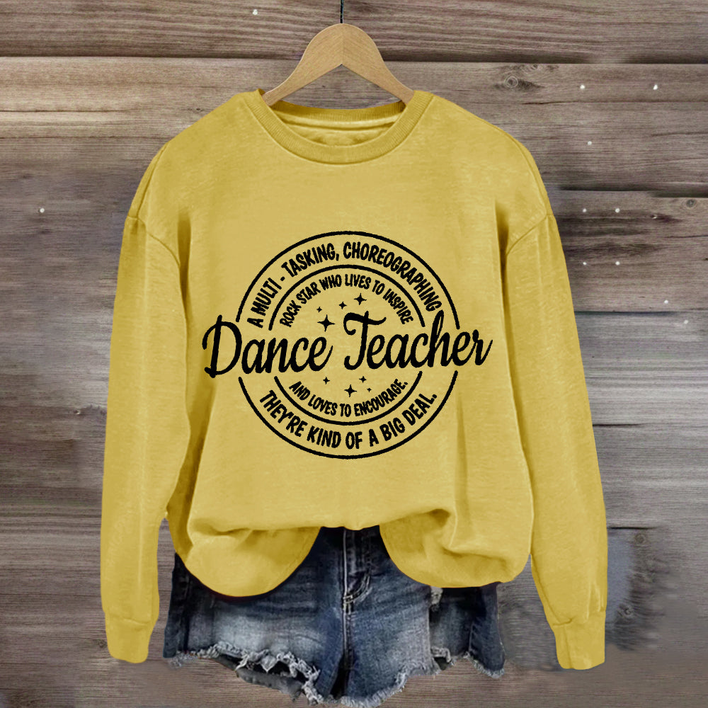 Dance Teacher Definition Sweatshirt