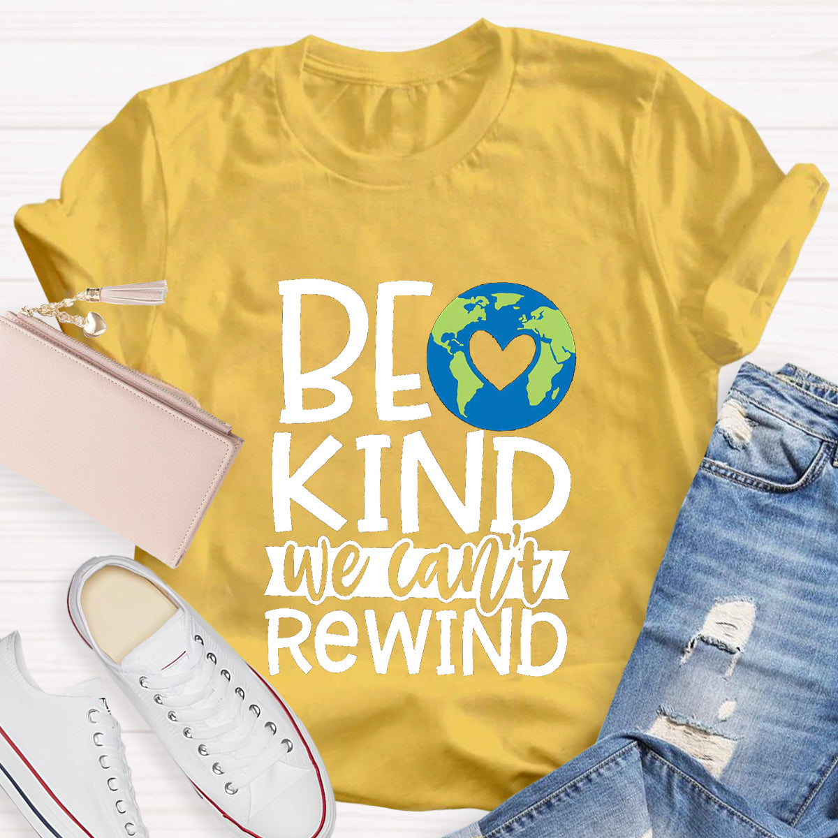 Be Kind, We Can't Rewind Take Care Of The Earth T-Shirt