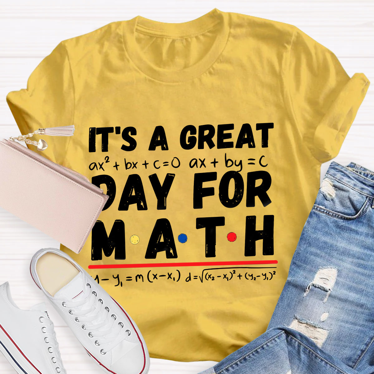 It'S A Great Day For Math T-Shirt