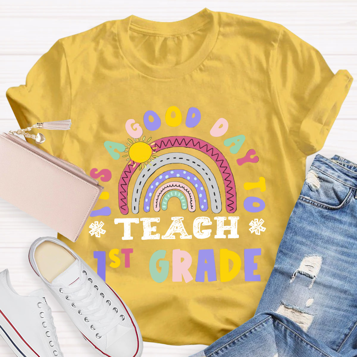 Personalized Grade It's A Good Day To Teach 1st Grade T-Shirt